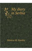 My Diary in Serbia