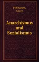 Anarchismus und Sozialismus