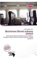 Buchanan Street Subway Station: (English)