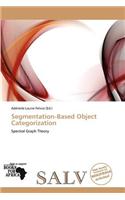 Segmentation-Based Object Categorization: (English)