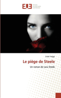 piège de Steele