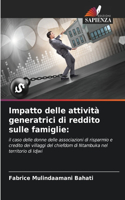 Impatto delle attività generatrici di reddito sulle famiglie