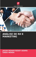 Análise de Rh E Marketing