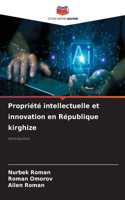 Propriété intellectuelle et innovation en République kirghize