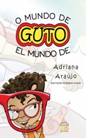 O mundo de Guto