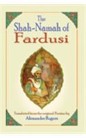 The Shah-namah of Fardusi
