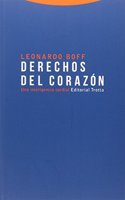 Derechos del corazon: Una inteligencia cordial