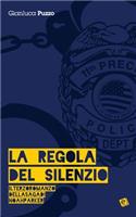 La regola del silenzio