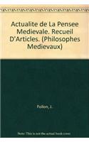 Actualité de la pensée médiévale. Recueil d'articles