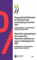 Geographical Distribution of Financial Flows to Developing Countries 2021