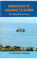 Emigration of Andhras to Burma (A Historical Survey)