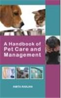A Handbook of Pet Care and Management