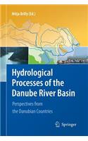Hydrological Processes of the Danube River Basin: Perspectives from the Danubian Countries