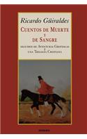 Cuentos de Muerte y de Sangre