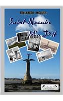 Saint-Nazaire M'a Dit ...