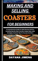 Making and Selling Coasters for Beginners