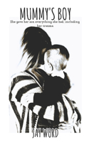 Mummy's Boy