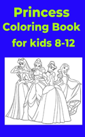 Princess Coloring Book for kids 8-12