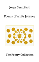 Poems of a life Journey