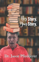 His Story, Your Story