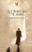 olvido que me habita