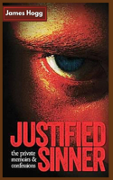 The Private Memoirs and Confessions of a Justified Sinner