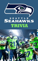 Seattle Seahawks Trivia: The Ultimate Seattle Seahawks Quiz Book