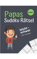 Papas Sudoku Rätsel: Rätselbuch mit 300 leichten bis schweren Sudokus I mit Lösungen