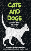 Cats and Dogs - Coloring Book for adults - Dachshunds, British Longhair, Giant Schnauzers, Bambino, Berger Picards, other