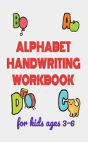 Alphabet Handwriting Workbook for Kids Ages 3-6