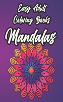 Easy Adult Coloring Books Mandalas