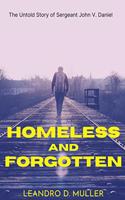 Homeless and Forgotten