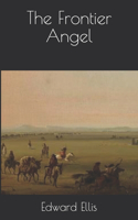 The Frontier Angel
