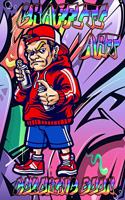 Graffiti Art coloring book: Graffiti Street Art Coloring Book with more than 50 fun graffiti illustrations/ An Adults Coloring Book Stress Relieving