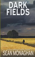 Dark Fields: A Cole Wright Short Story(Cole Wright Thrillers)