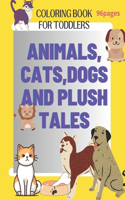 Animals, Cats, Dogs and Plush Tales