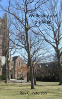 Wellesley and the War