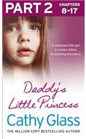 Daddy’s Little Princess: Part 2 of 3