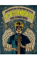 Jo-Jo and the Fiendish Lot