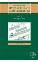 International Review of Cell and Molecular Biology: Volume 321