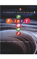 First Proof 2: The Penguin Book of New Writing from India