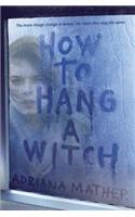 How To Hang A Witch