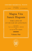 Magna Vita Sancti Hugonis: Volume I