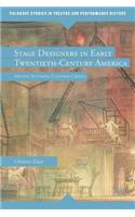 Stage Designers in Early Twentieth-Century America