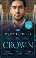 Promised To The Crown