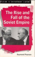 The Rise and Fall of the Soviet Empire (Studies in Contemporary History) Paperback â€“ 15 December 1997