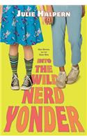 Into the Wild Nerd Yonder