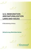 U.S. Immigration and Naturalization Laws and Issues