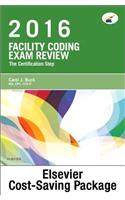 Facility Coding Exam Review 2016 - Elsevier eBook on Vitalsource + Evolve Access (Retail Access Cards): The Certification Step