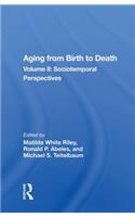 Aging from Birth to Death